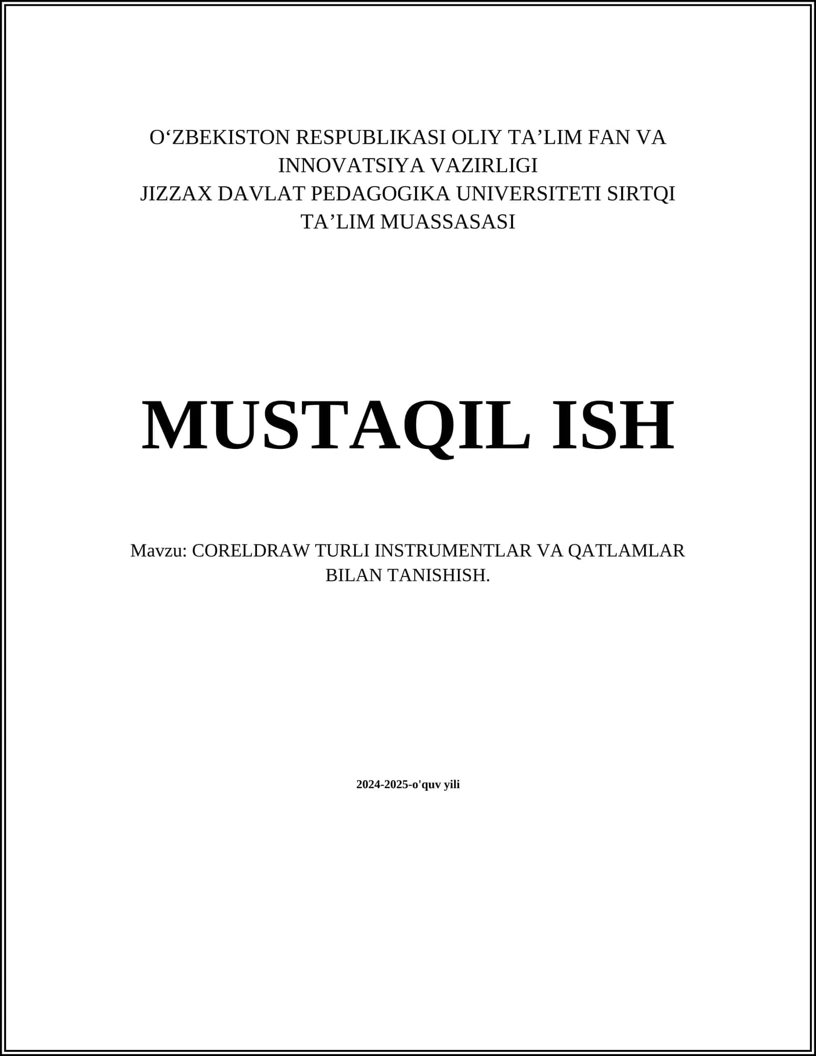 CORELDRAW TURLI INSTRUMENTLAR VA QATLAMLAR BILAN TANISHISH 1
