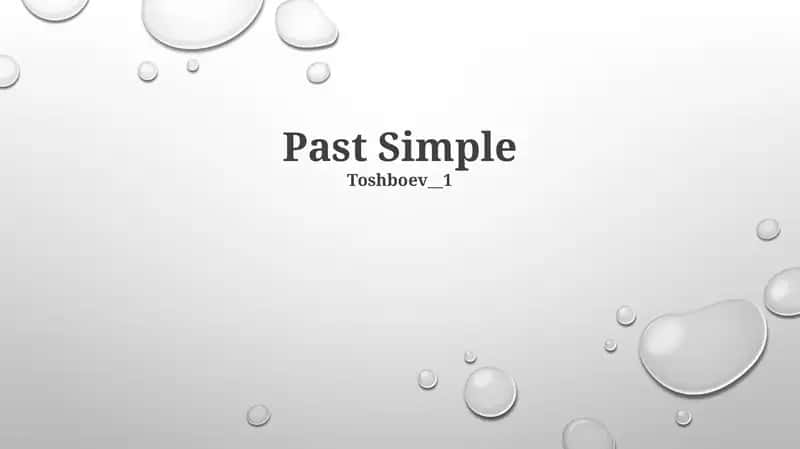 Past Simple 1