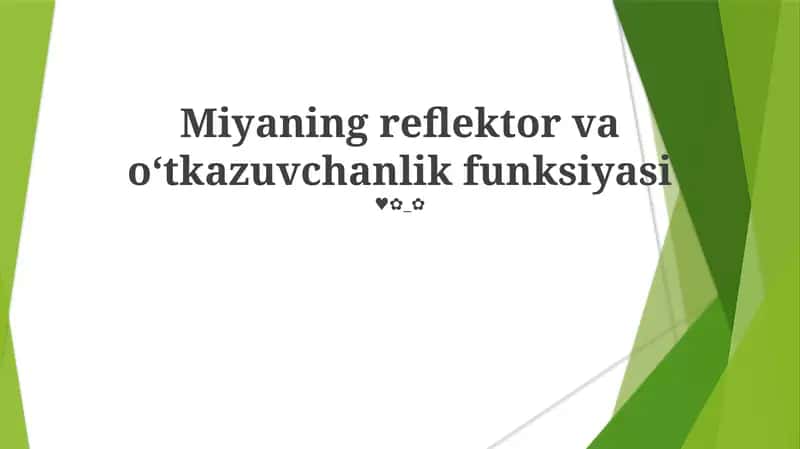 Miyaning reflektor va o‘tkazuvchanlik funksiyasi 1