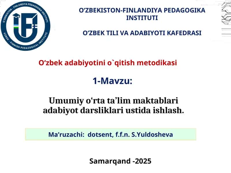 O‘zbek adabiyotini o`qitish metodikasi 1