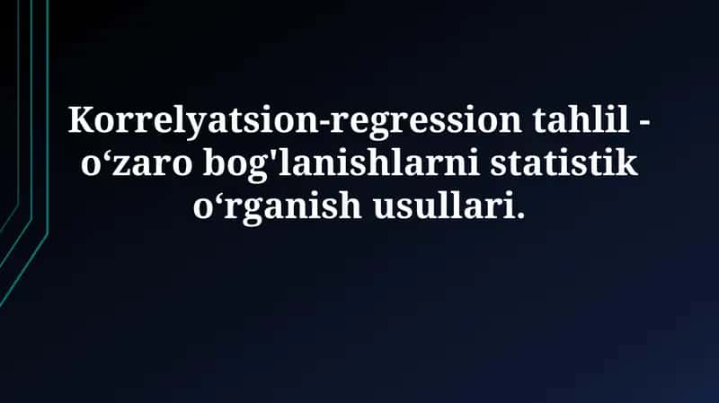 Korrelyatsion-regression tahlil 1