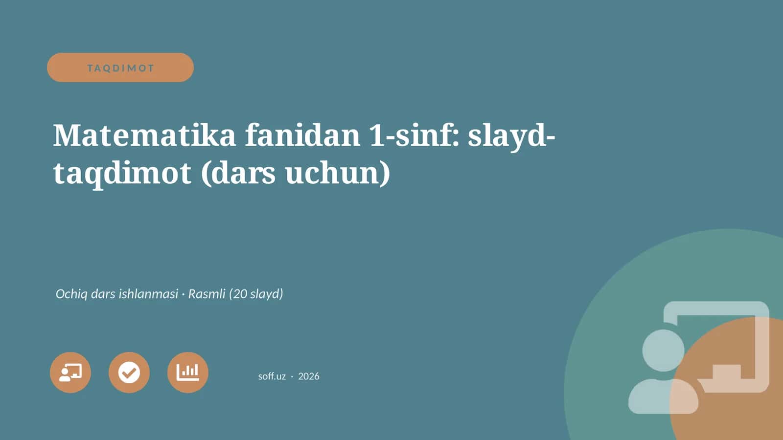 Matematika fanidan 1-sinf: slayd-taqdimot (dars uchun) 1
