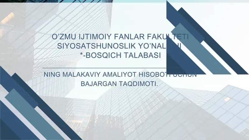 BOSQICH TALABASI MALAKAVIY AMALIYOT HISOBOTI 1