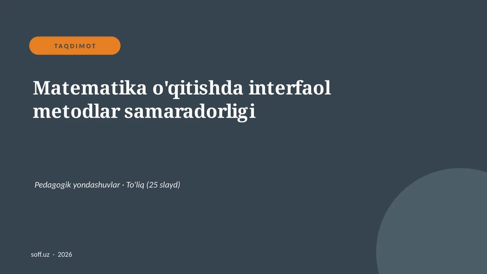Matematika o'qitishda interfaol metodlar samaradorligi 1