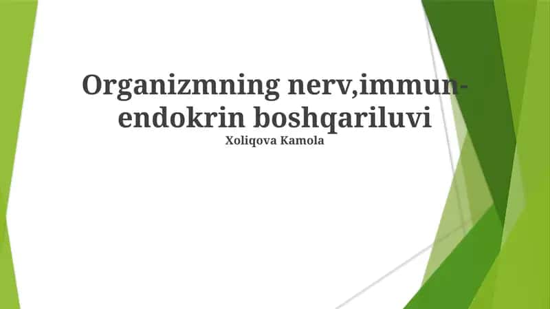 Organizmning nerv, immun-endokrin boshqariluvi 1