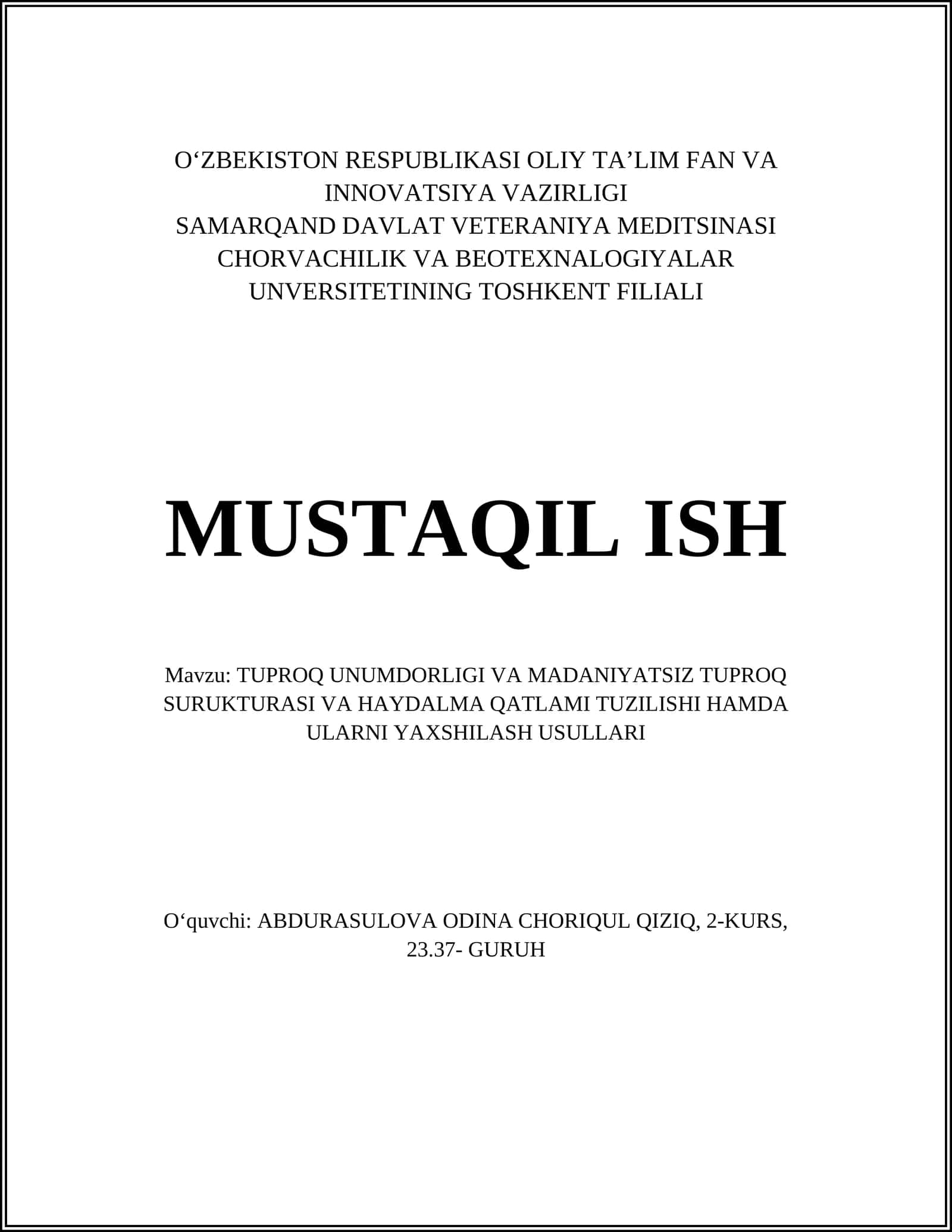 TUPROQ UNUMDORLIGI VA MADANIYATSIZ TUPROQ SURUKTURASI VA HAYDALMA QATLAMI TUZILISHI HAMDA ULARNI YAXSHILASH USULLARI 1
