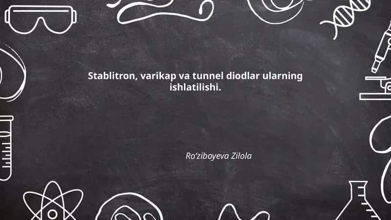 Stablitron, varikap va tunnel diodlar 1