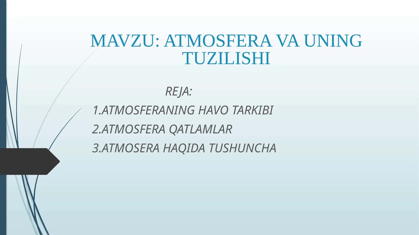 ATMOSFERA VA UNING TUZILISHI 1