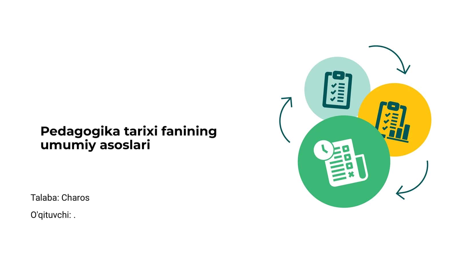 Pedagogika tarixi fanining umumiy asoslari 1