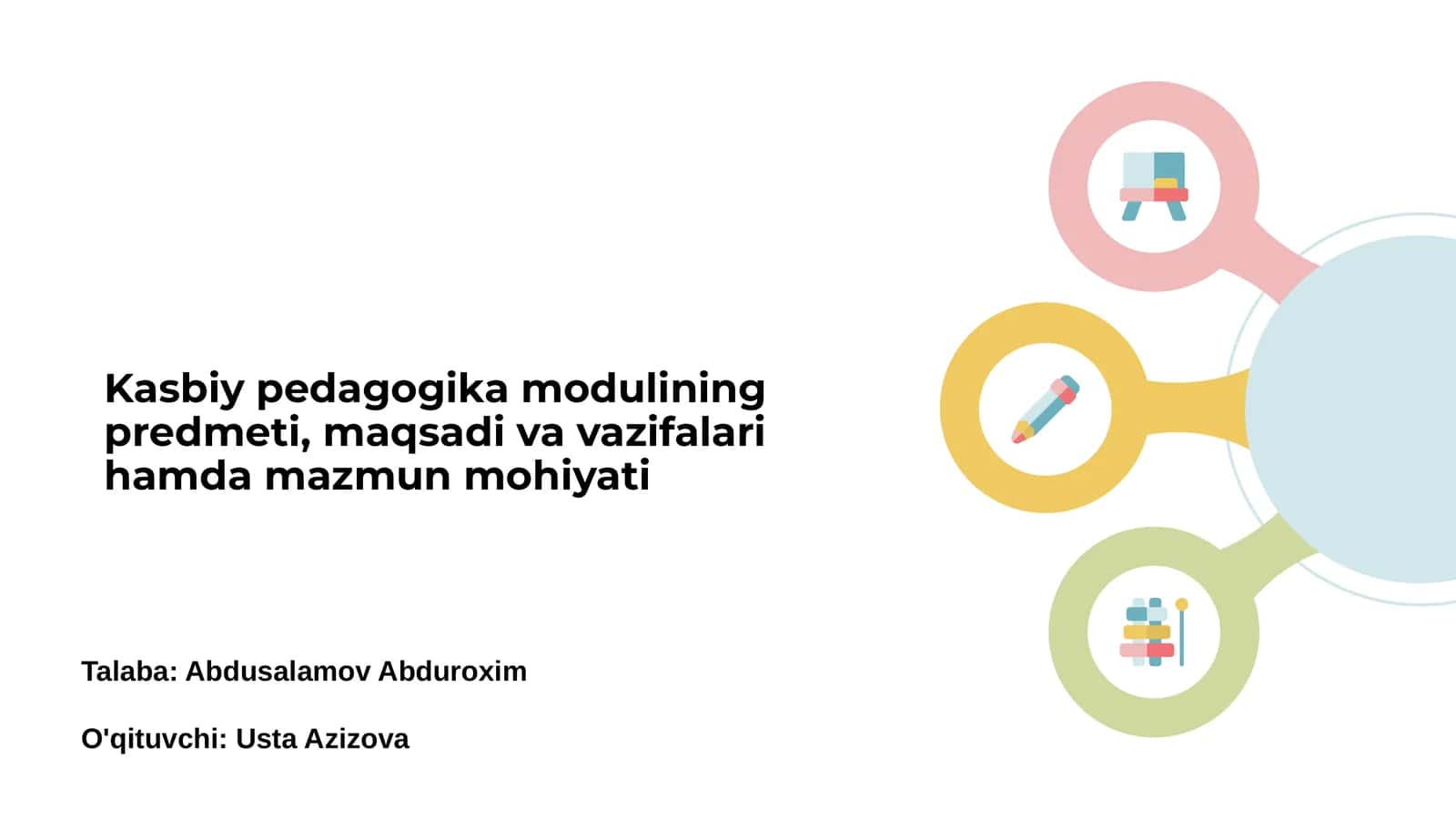 Kasbiy pedagogika modulining predmeti 1