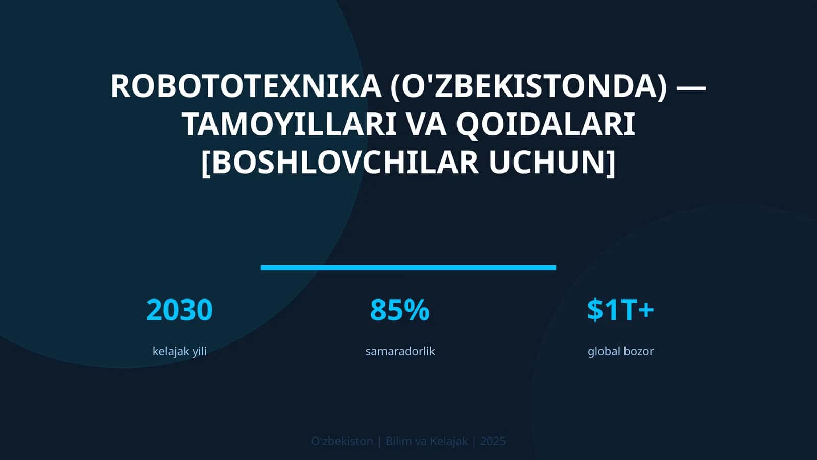 Robototexnika (O'zbekistonda) — tamoyillari va qoidalari [boshlovchilar uchun] 1