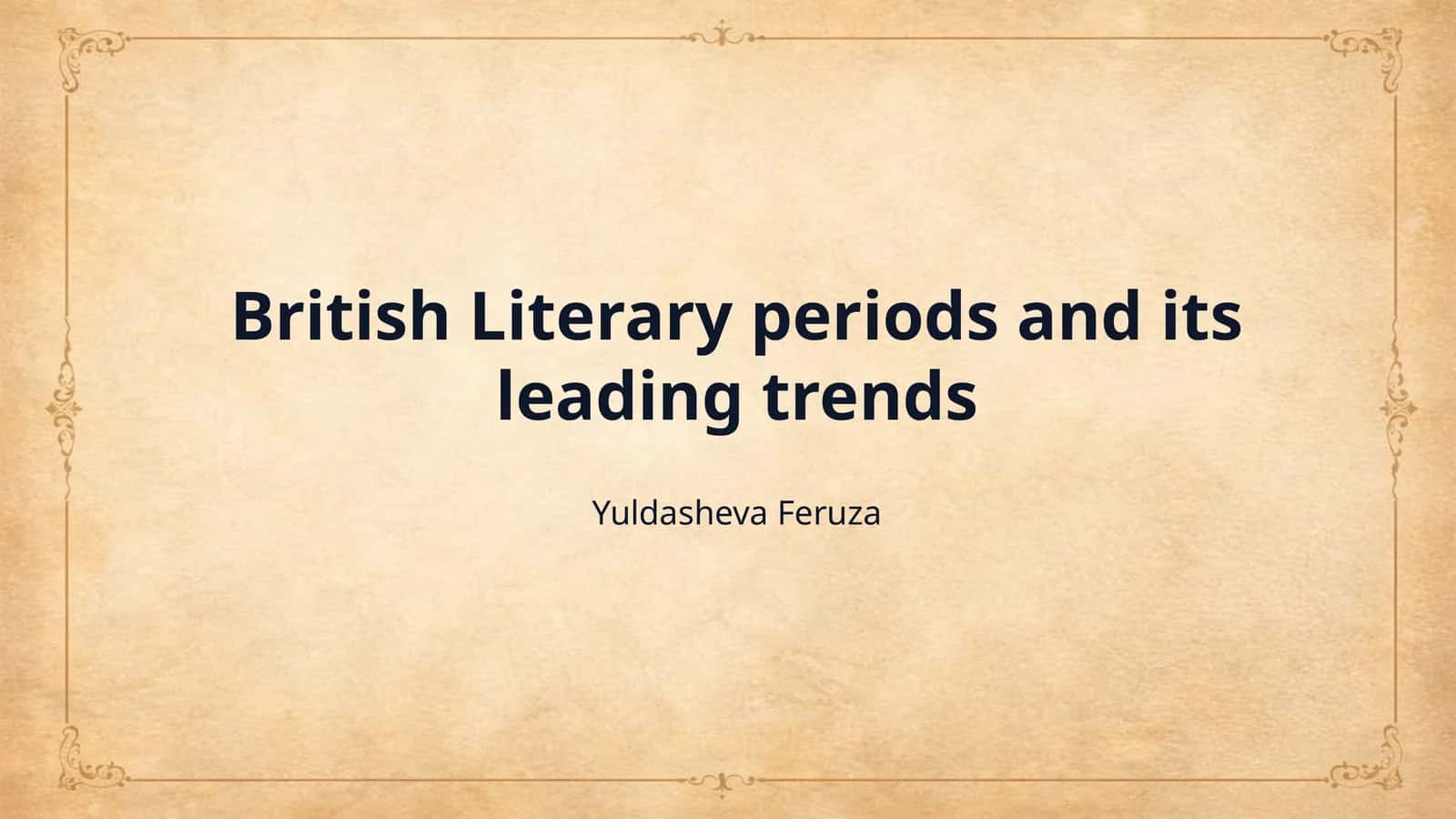 British Literary periods and its leading trends 1