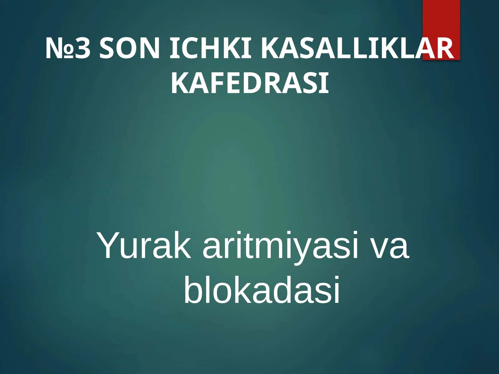 Yurаkаritmiyasivablokadasi 1