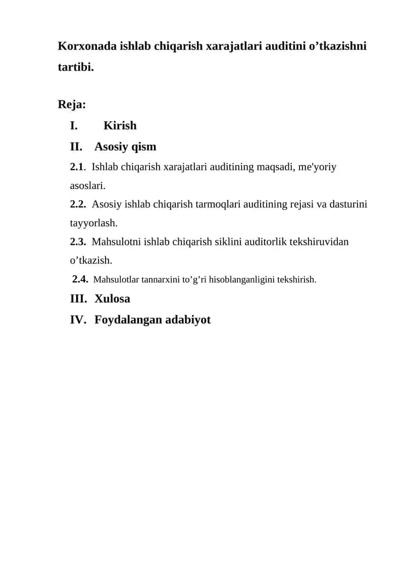 Korxonada ishlab chiqarish xarajatlari auditini o’tkazishni tartibi. 1