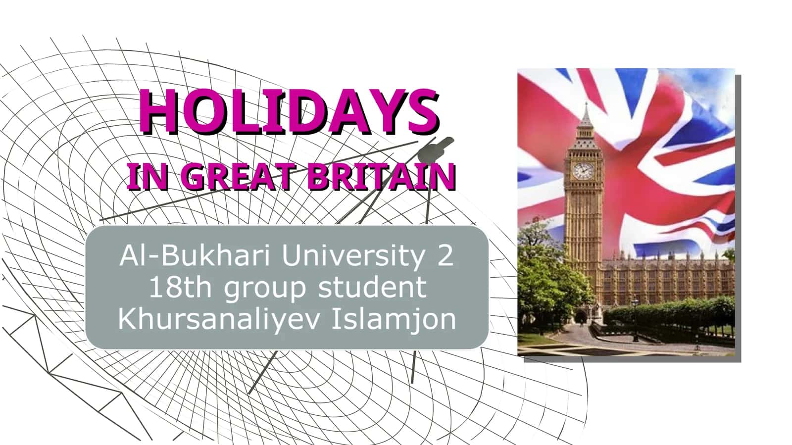 HOLIDAYS IN GREAT BRITAIN 1