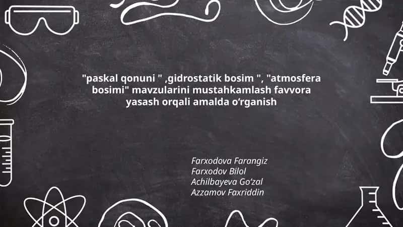"paskal qonuni ",gidrostatik bosim ", "atmosfera bosimi" 1