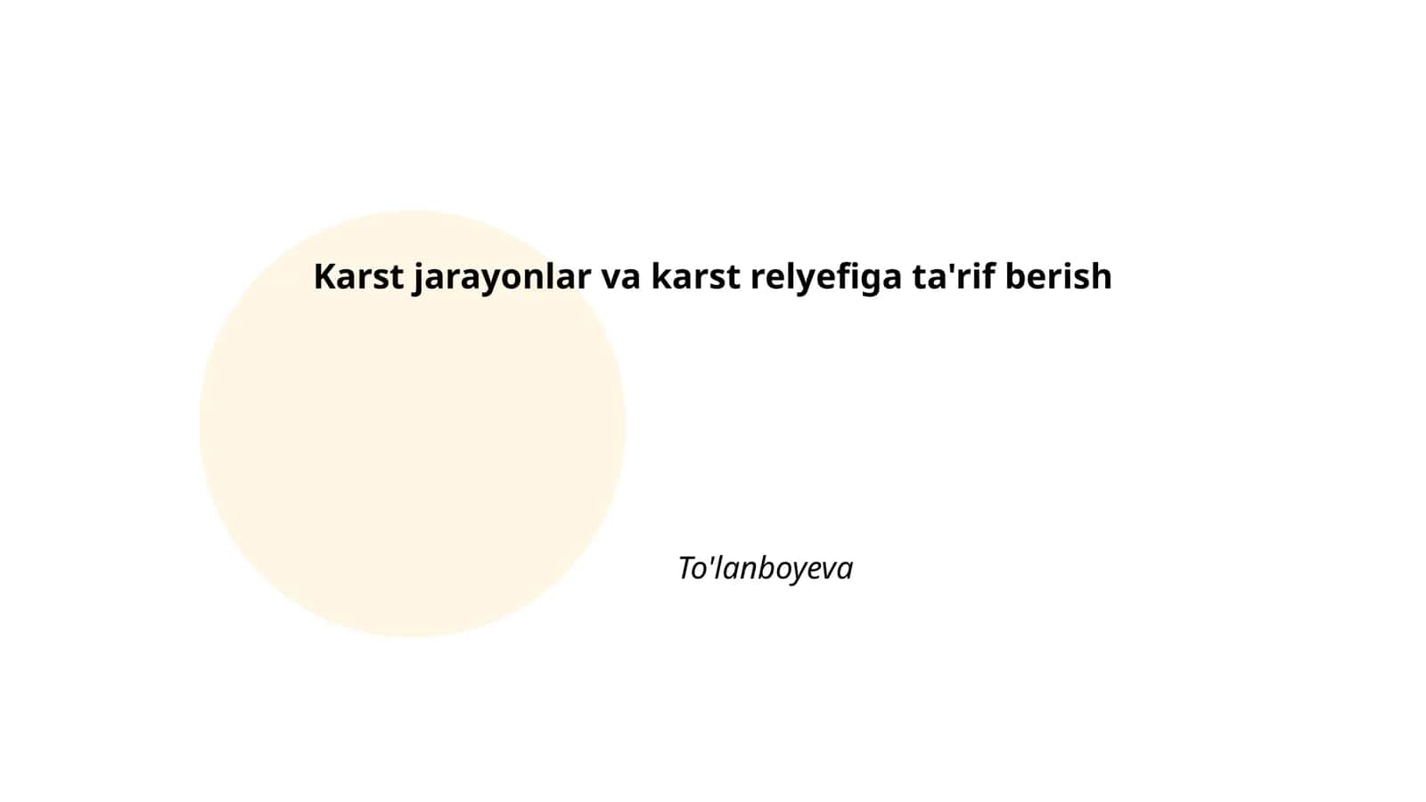 Karst jarayonlar va karst relyefiga ta'rif berish 1