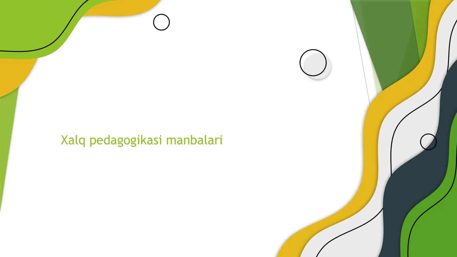 Xalq pedagogikasi manbalari 1