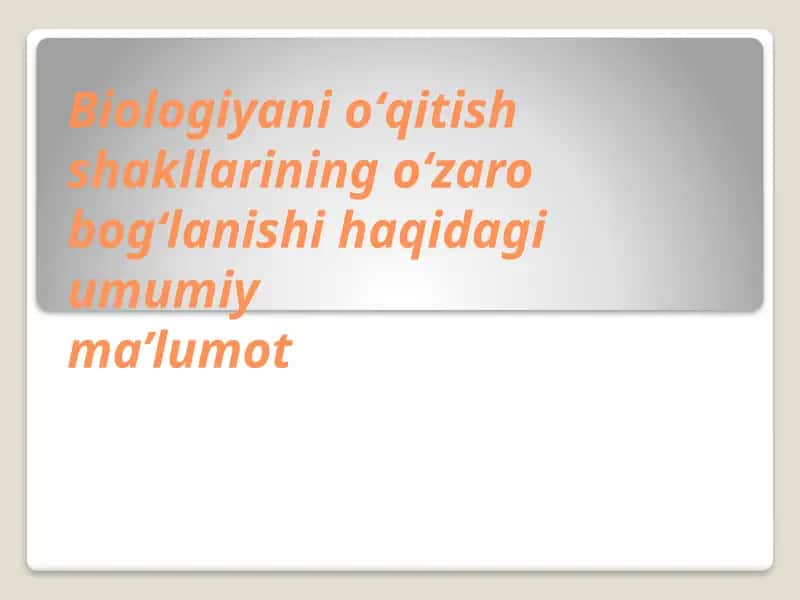 Biologiya O'qitish Usullari 1