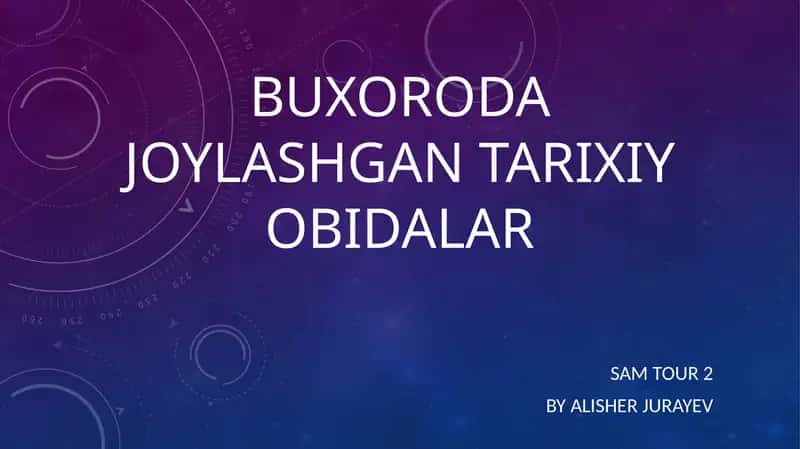 BUXORODA JOYLASHGAN TARIXIY OBIDALAR 1