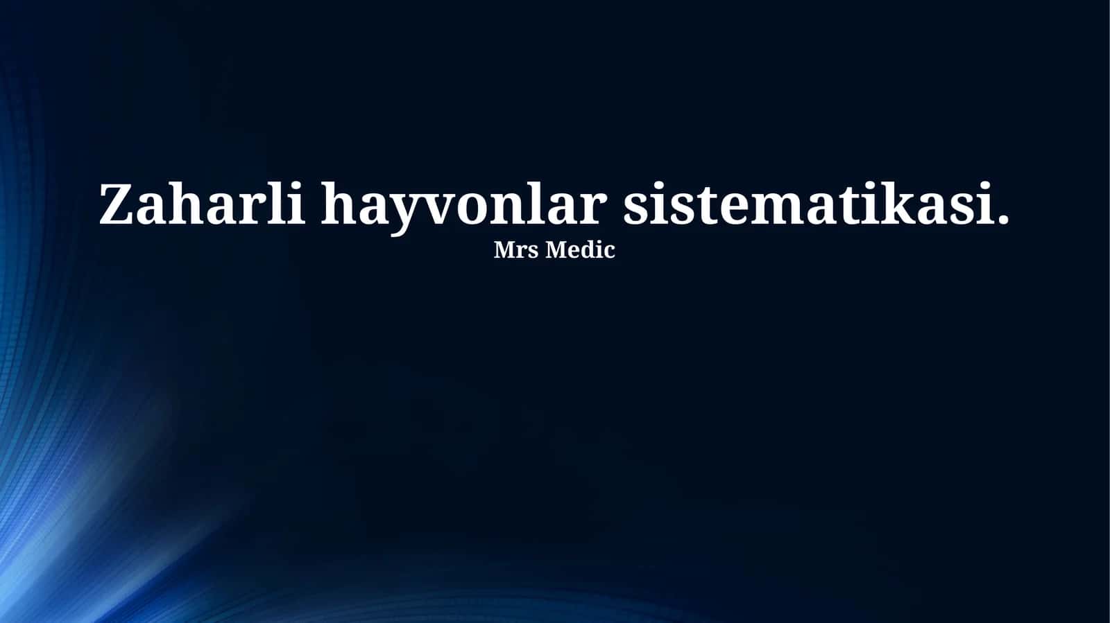 Zaharli Hayvonlar Sistematikasi 1