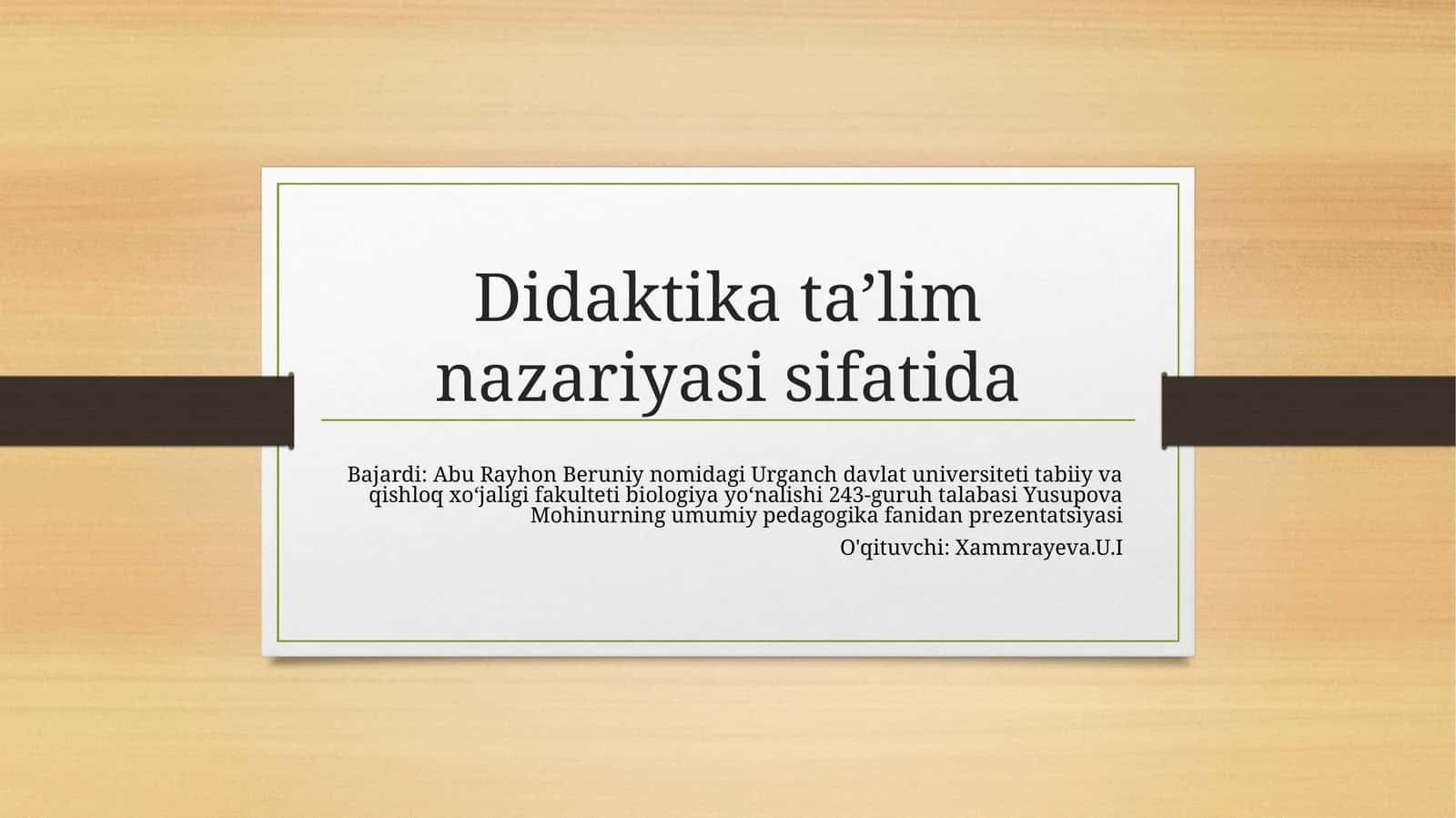 Didaktika taʼlim nazariyasi sifatida 1