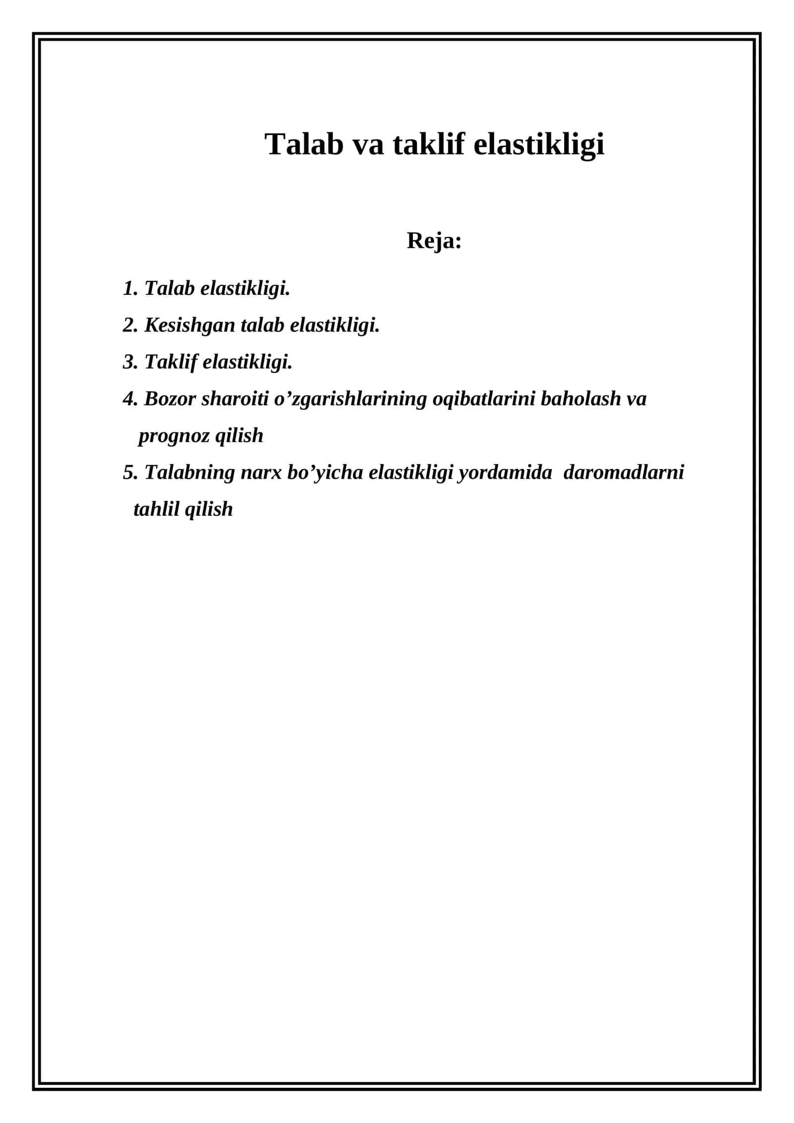 Talab va taklif elastikligi 1