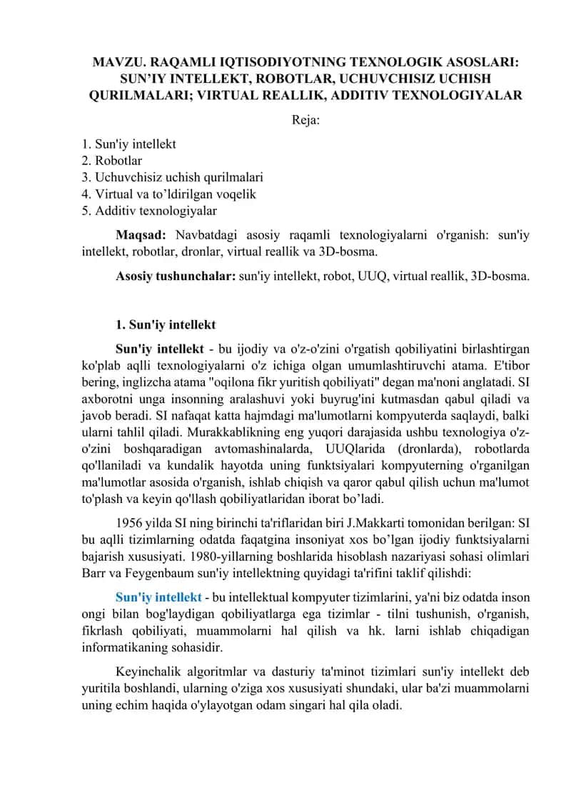 RAQAMLI IQTISODIYOTNING TEXNOLOGIK ASOSLARI, SUN’IY INTELLEKT, ROBOTLAR, UCHUVCHISIZ UCHISH QURILMALARI, VIRTUAL REALLIK, ADDITIV TEXNOLOGIYALAR 1