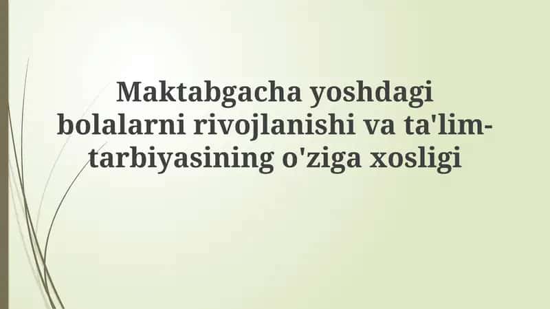 Maktabgacha yoshdagi bolalarning rivojlanishi 1
