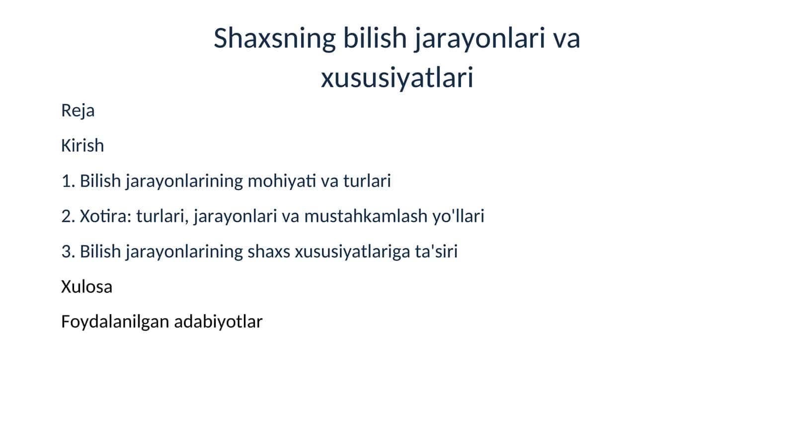 Bilish jarayonlari va xususiyatlari 1