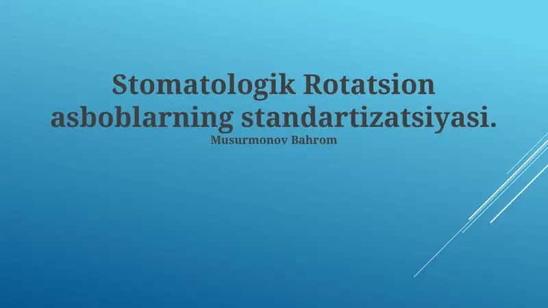 Stomatologik Rotatsion asboblar 1
