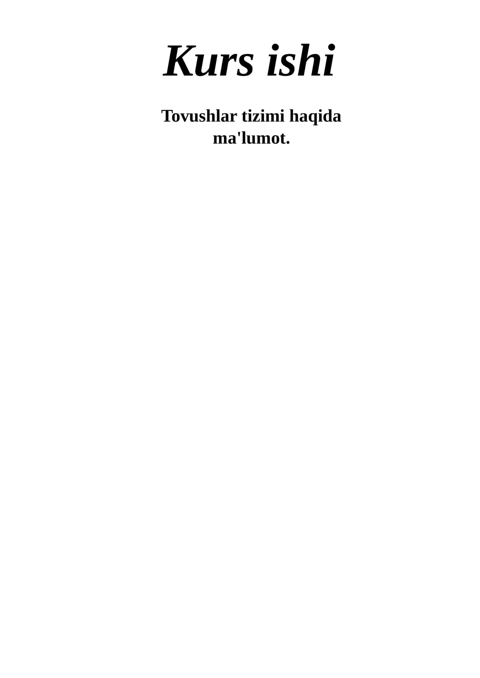 Tovushlar tizimi haqida ma'lumot 1