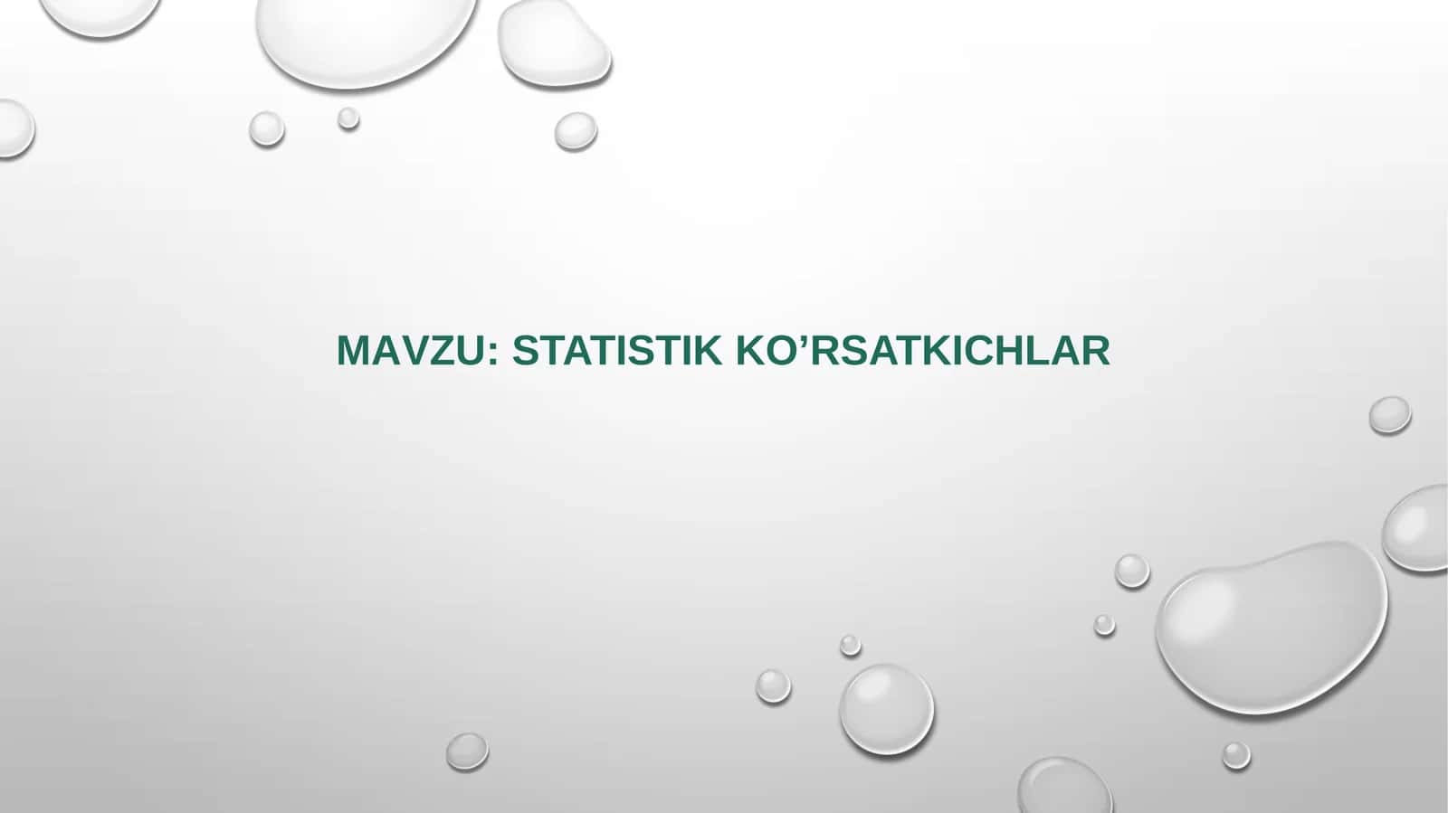 Statistik ko’rsatkichlar 1
