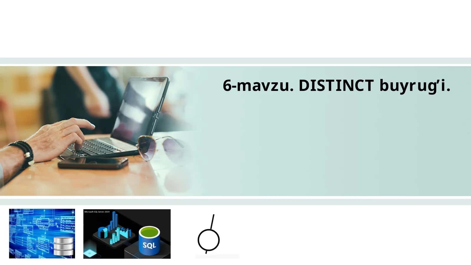 DISTINCT buyrug’i 1