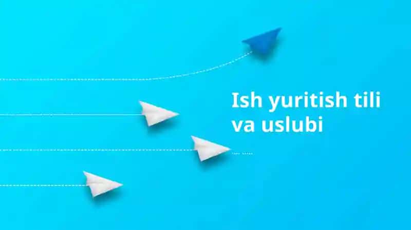 Ish yuritish tili va uslubi