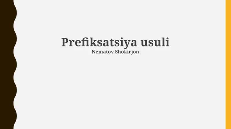 Prefiksatsiya usuli 1