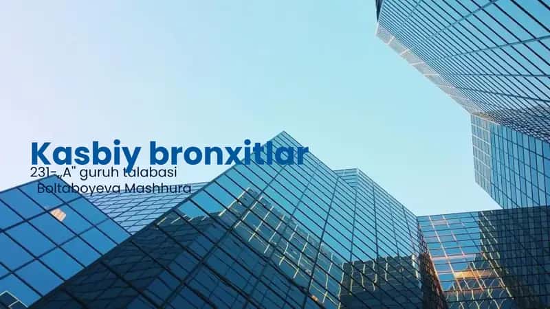 Kasbiy bronxitlar 1