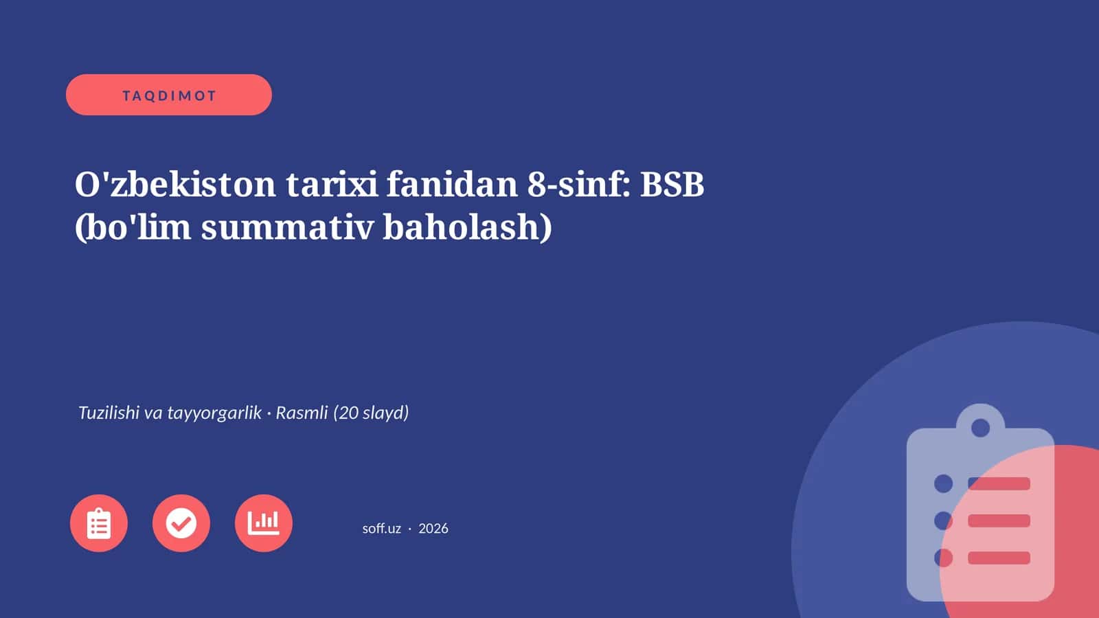O'zbekiston tarixi fanidan 8-sinf: BSB (bo'lim summativ baholash) 1