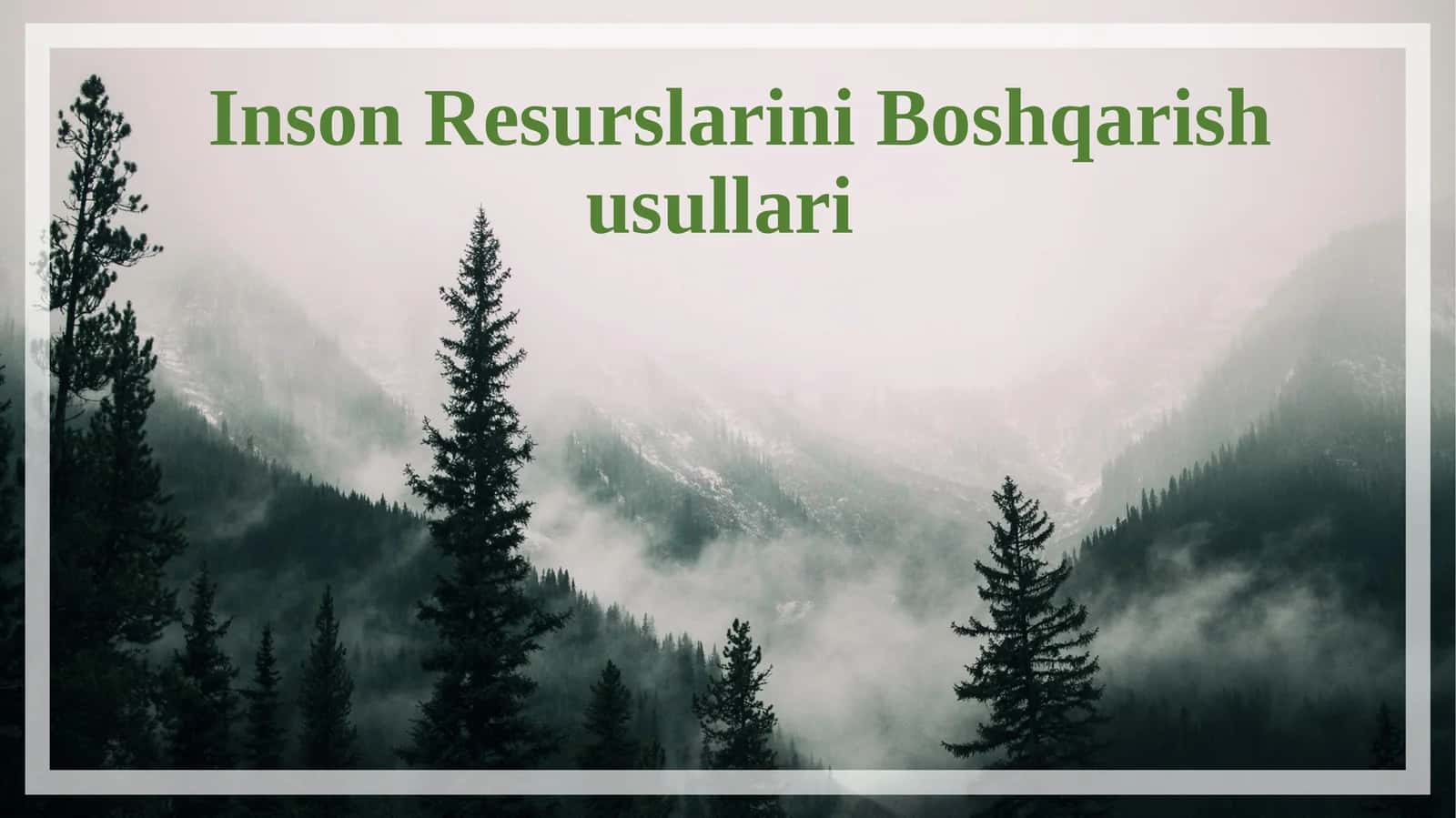 Inson resurslarini boshqarish usullari 1