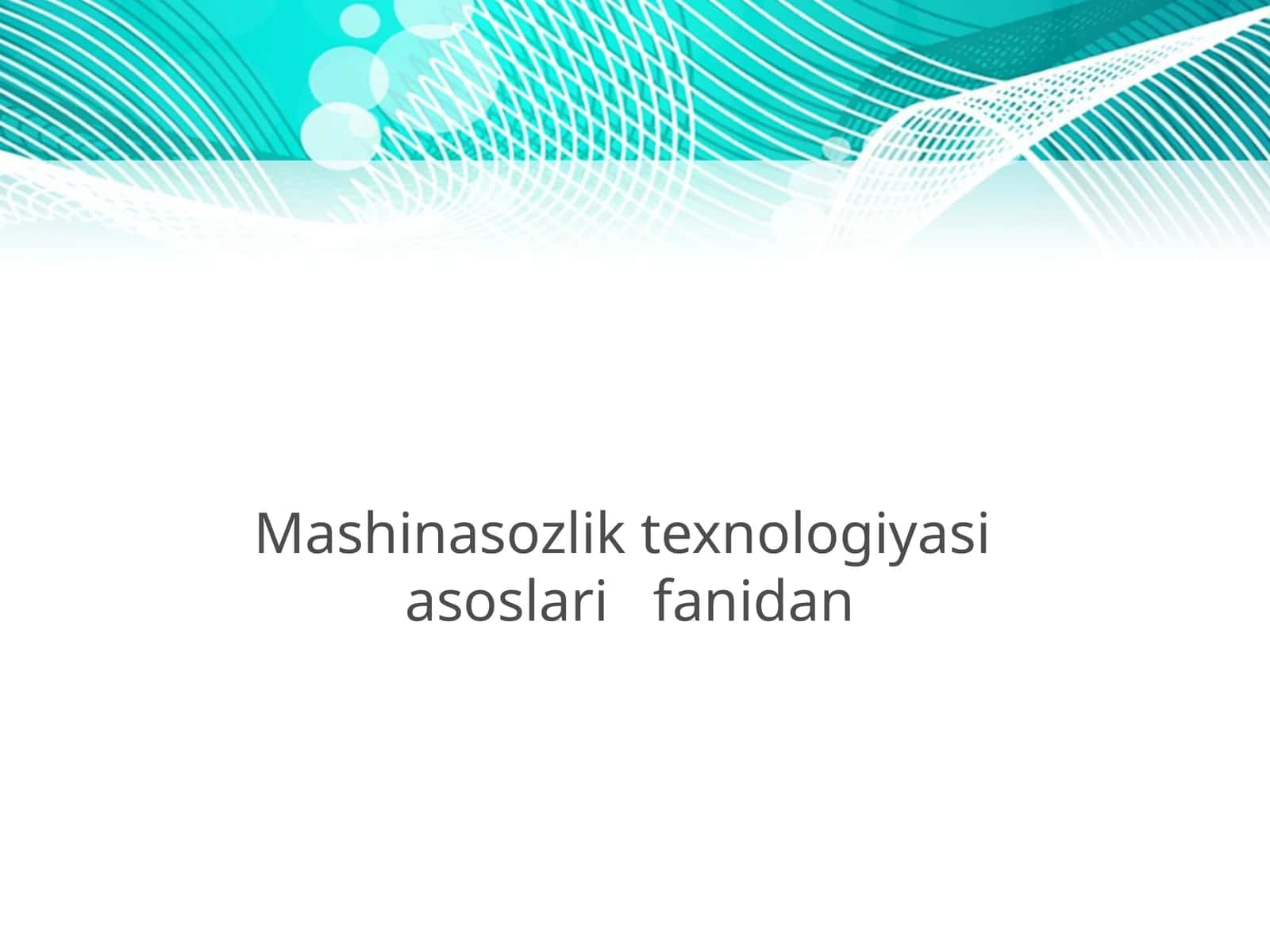 3D modellashtirish asoslari 1