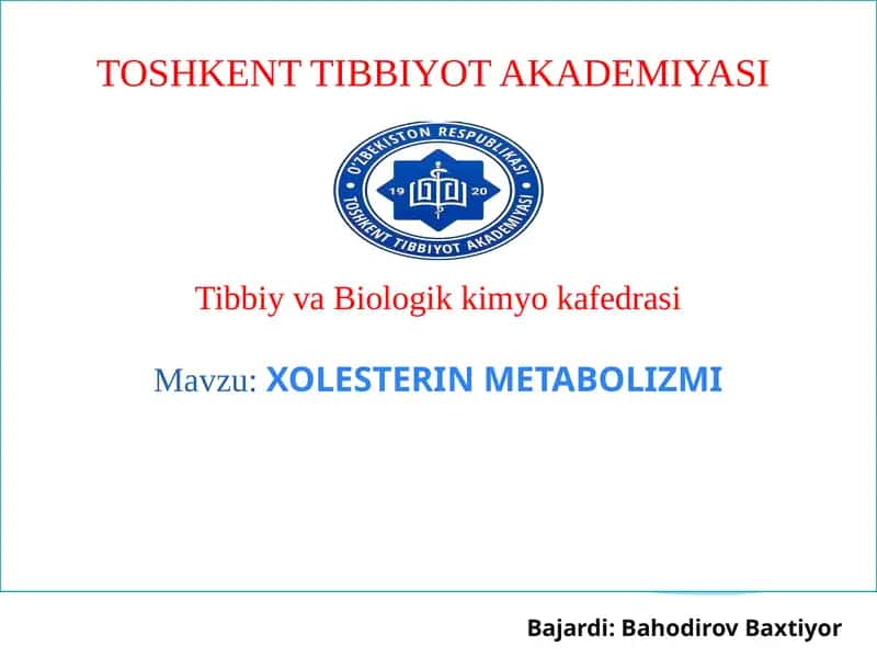 XOLESTERIN METABOLIZMI 1