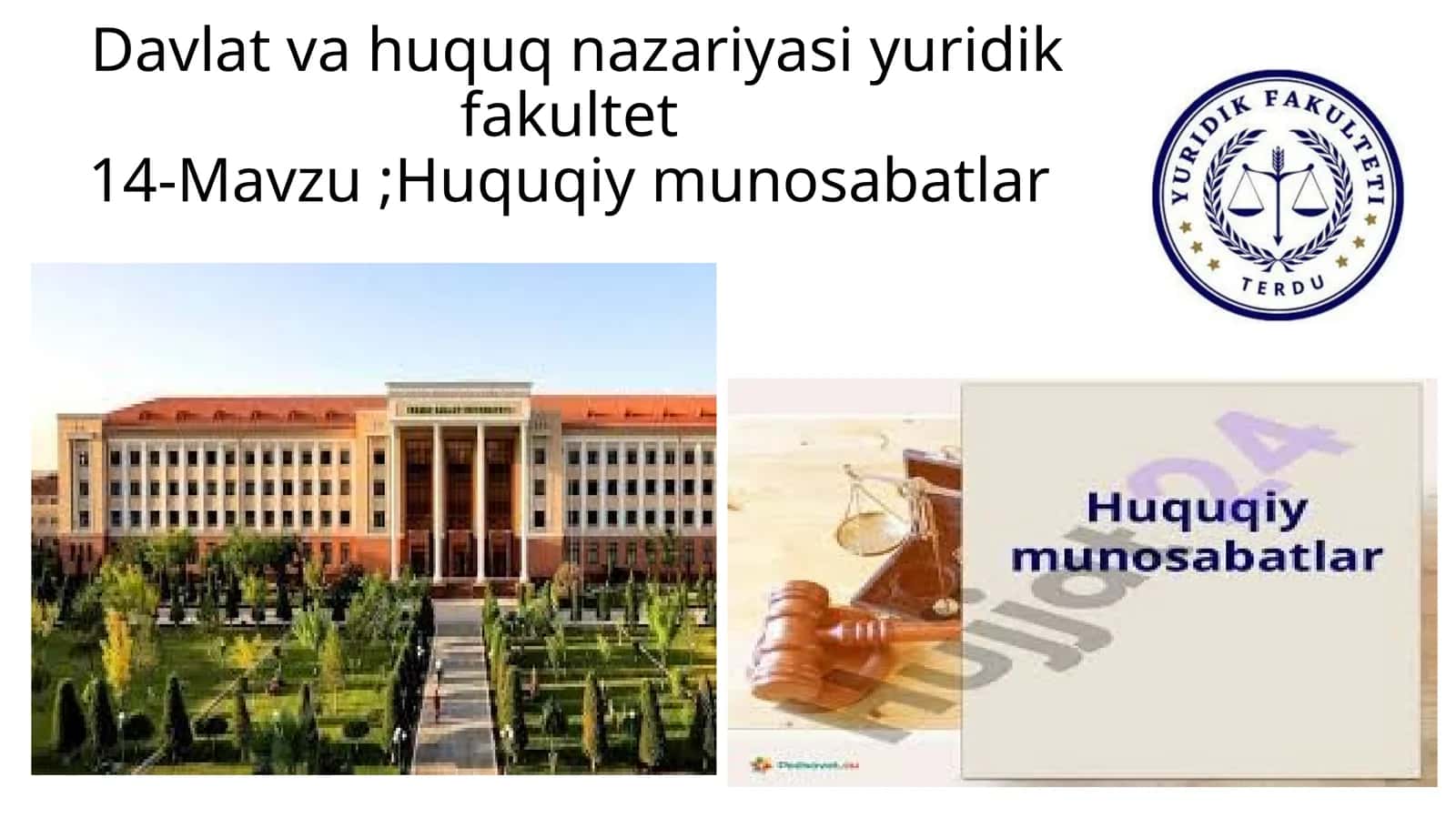 Huquqiy munosabatlar 1