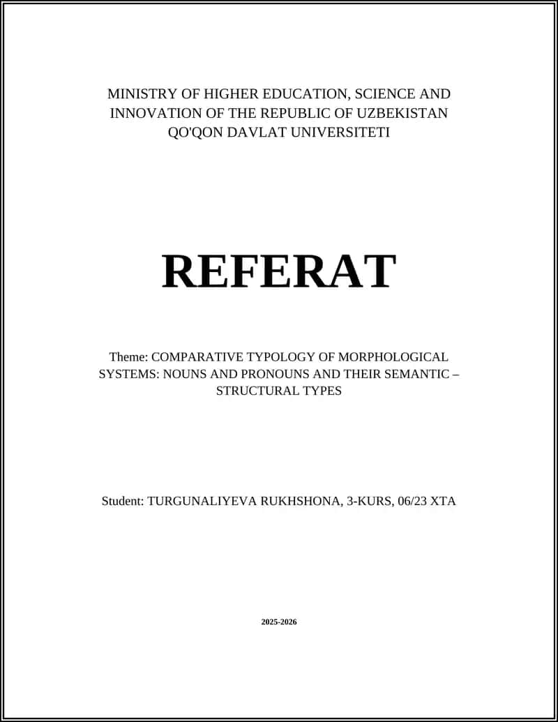 COMPARATIVE TYPOLOGY OF MORPHOLOGICAL SYSTEMS 1