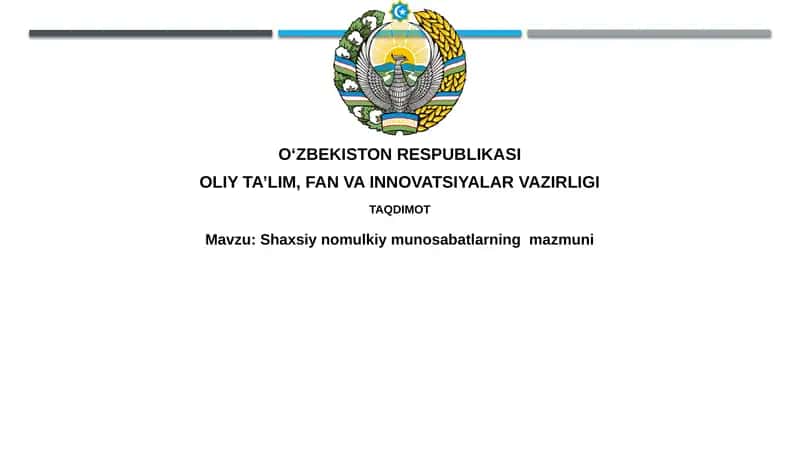 Shaxsiynomulkiymunosabatlarningmazmuni 1