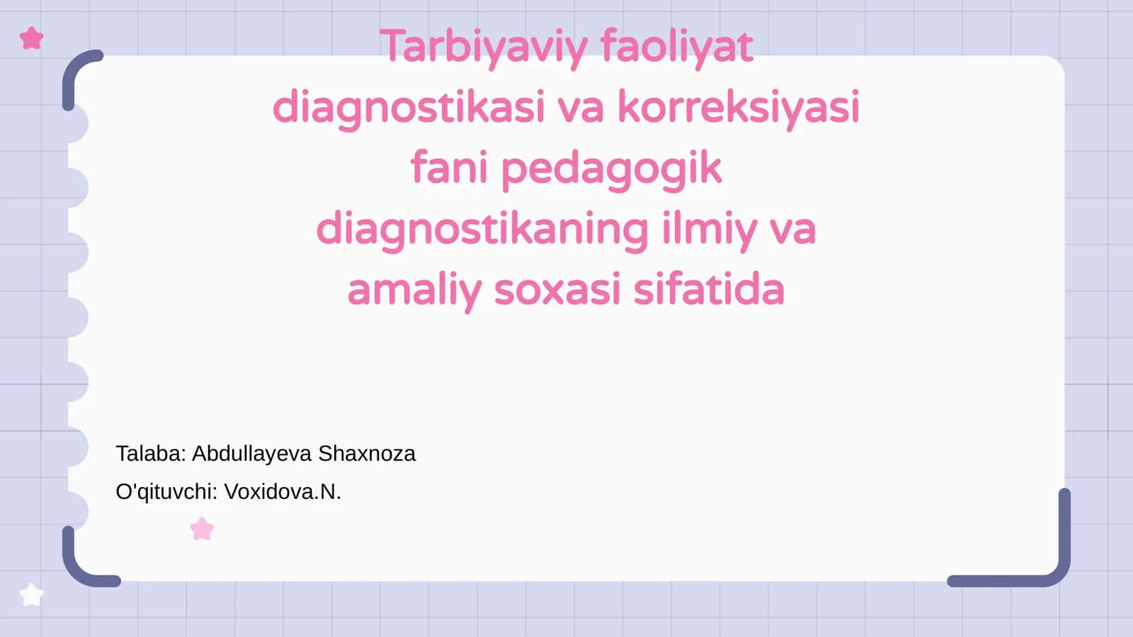 Tarbiyaviy faoliyat diagnostikasi va korreksiyasi 1