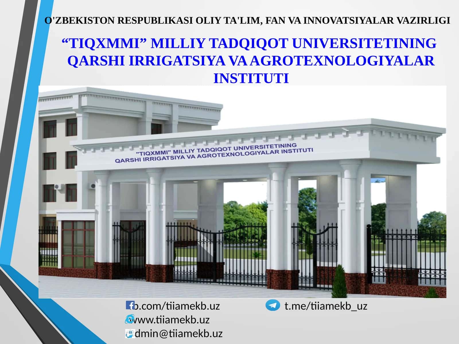 1-MA'RUZA. INSTITUT, fakultet VA KAFEDRALARNING QISQACHA TARIXI VA FAOLIYATI 1