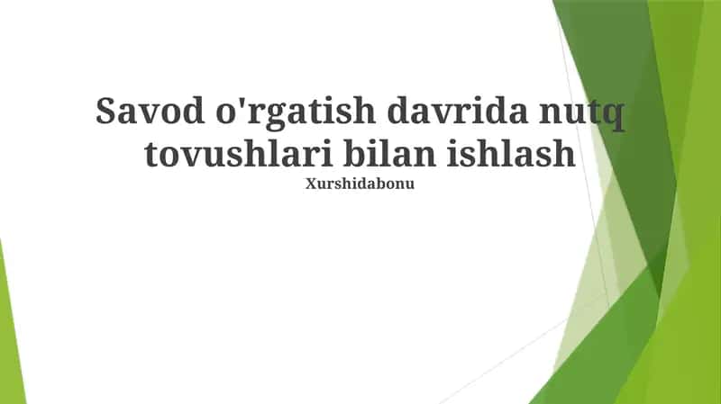 Nutq tovushlari bilan ishlash 1
