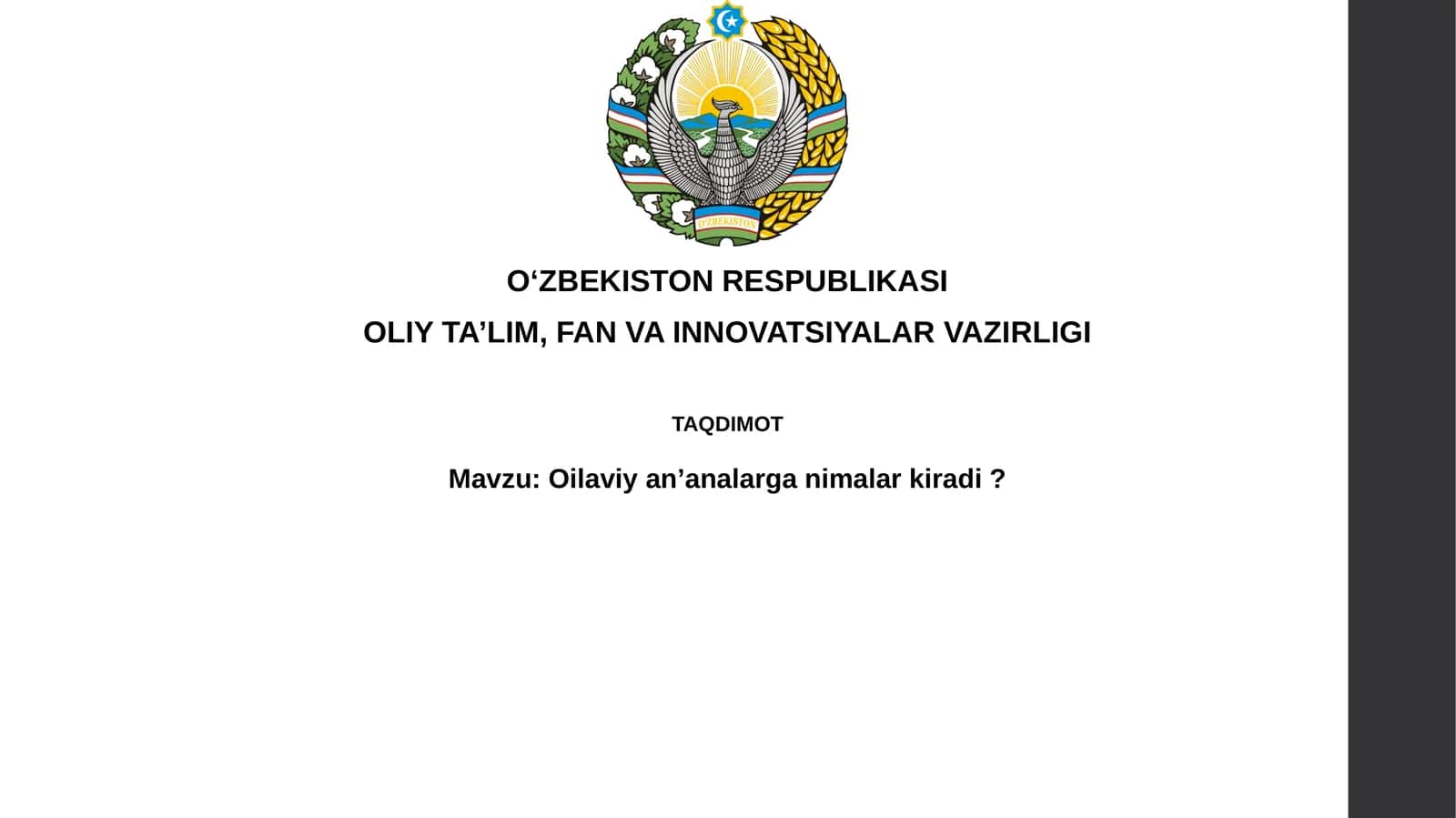 Oilaviy urf-odatlar 1