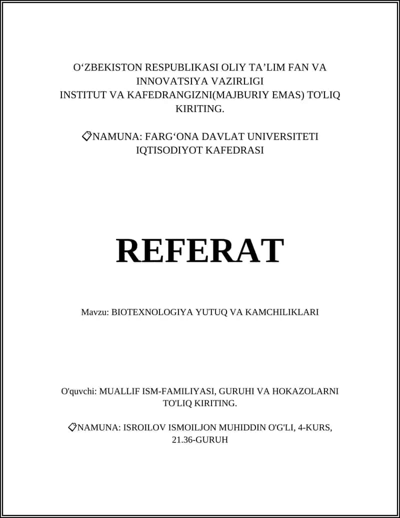 BIOTEXNOLOGIYA YUTUQ VA KAMCHILIKLARI 1