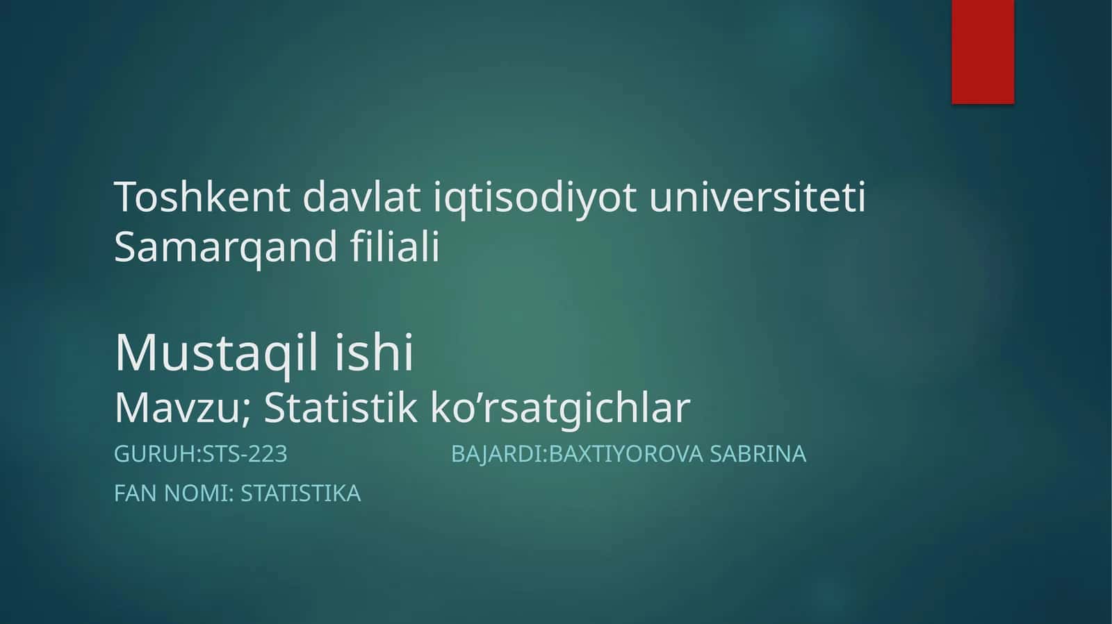 Statistik ko’rsatgichlar 1